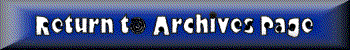 Return to Archives Page
