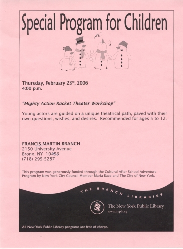 Mighty Action Racket Theatre Workshop flier, February 23, 2006, Francis Martin Library